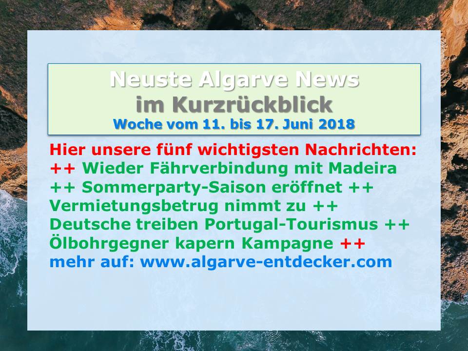 Algarve News für KW 24 vom 11. bis 17. Juni 2018