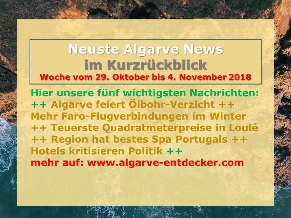 Algarve News aus KW 44 vom 29. Oktober bis 4. November 2018