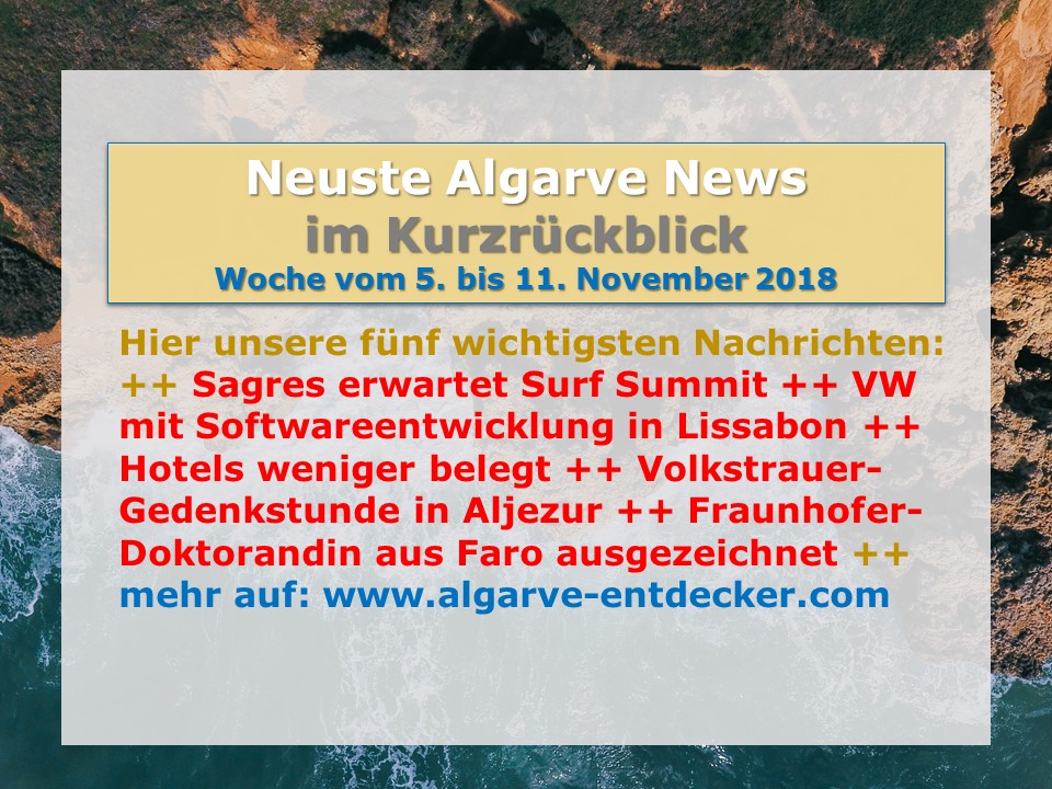 Algarve News aus KW 45 vom 5. bis 11. November 2018