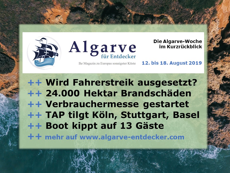 Algarve News und Portugal News aus KW 33 vom 12. bis 18. August 2019